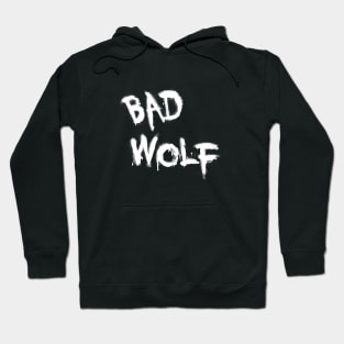 Bad Wolf Hoodie